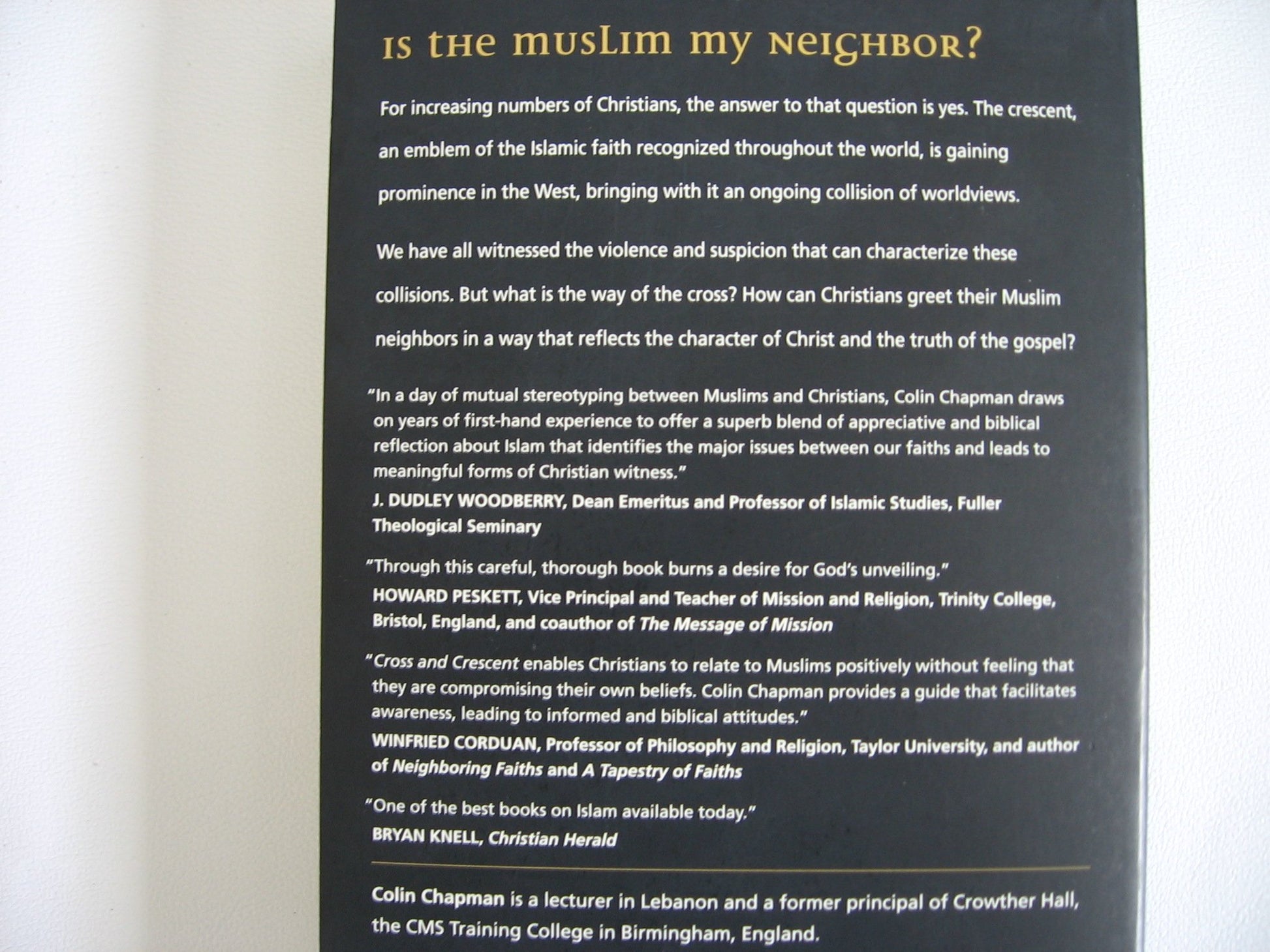 Cross and Crescent: Responding to the Challenge of Islam