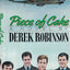 Piece of Cake by Robinson, Derek
