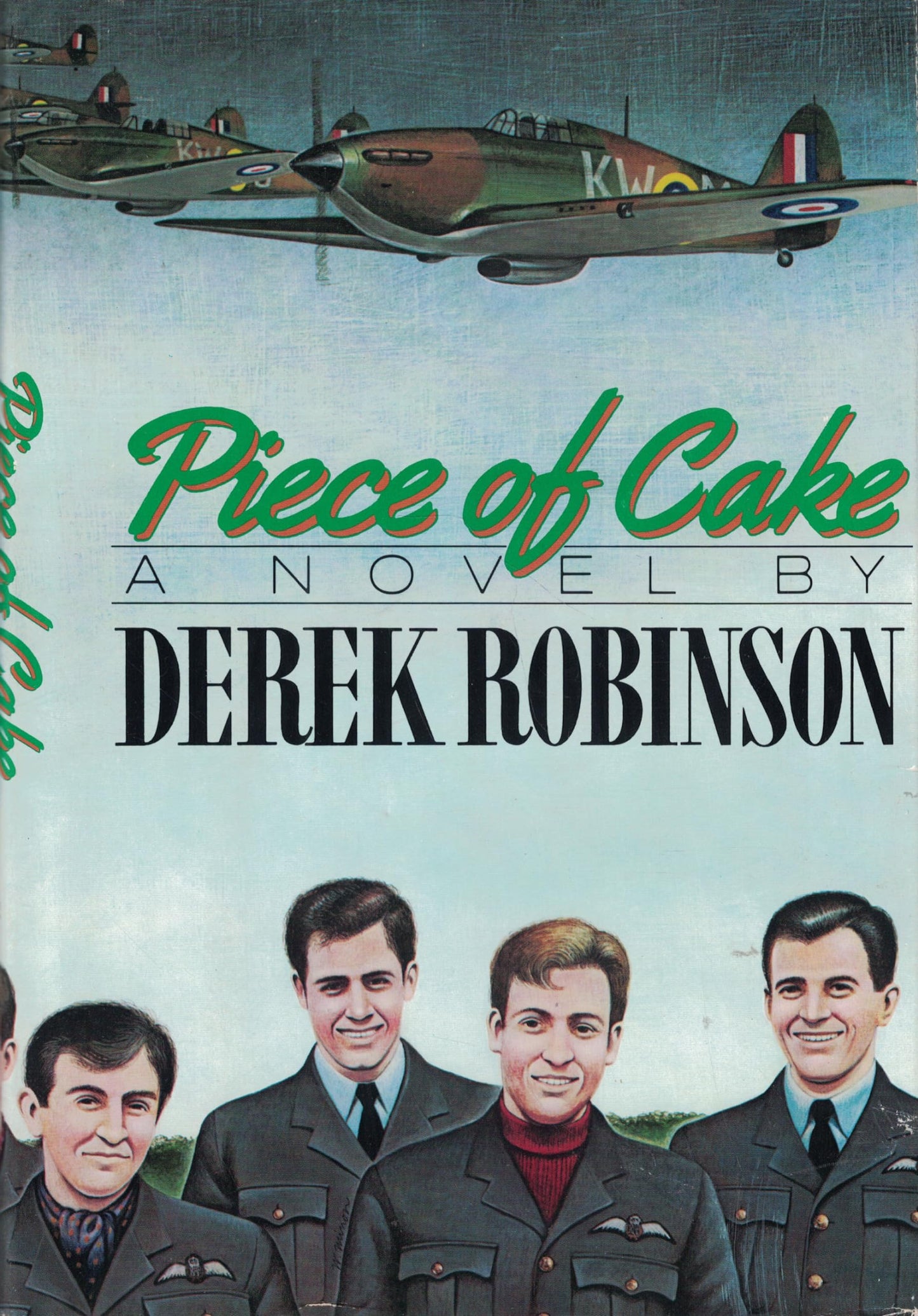 Piece of Cake by Robinson, Derek