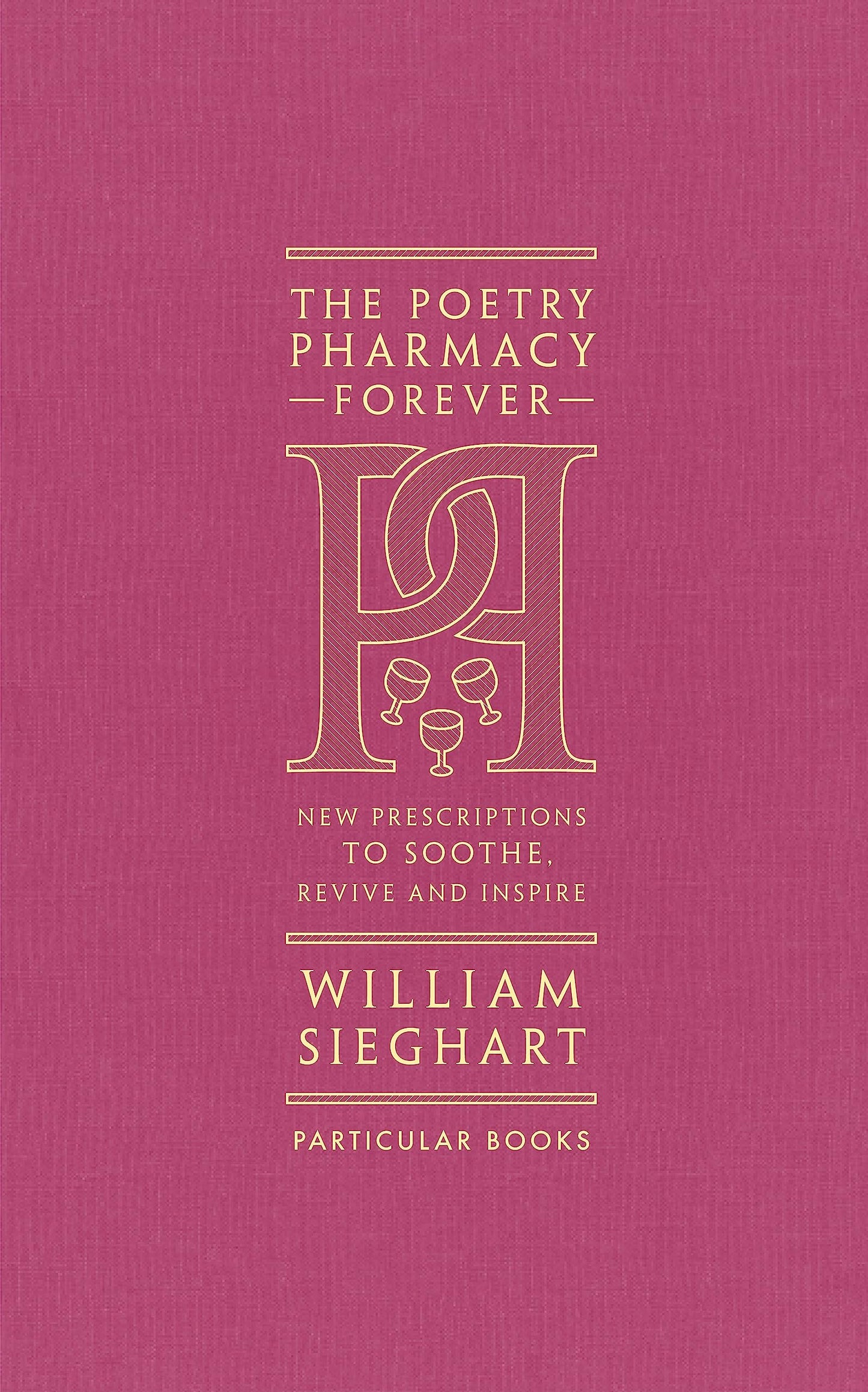 The Poetry Pharmacy Forever