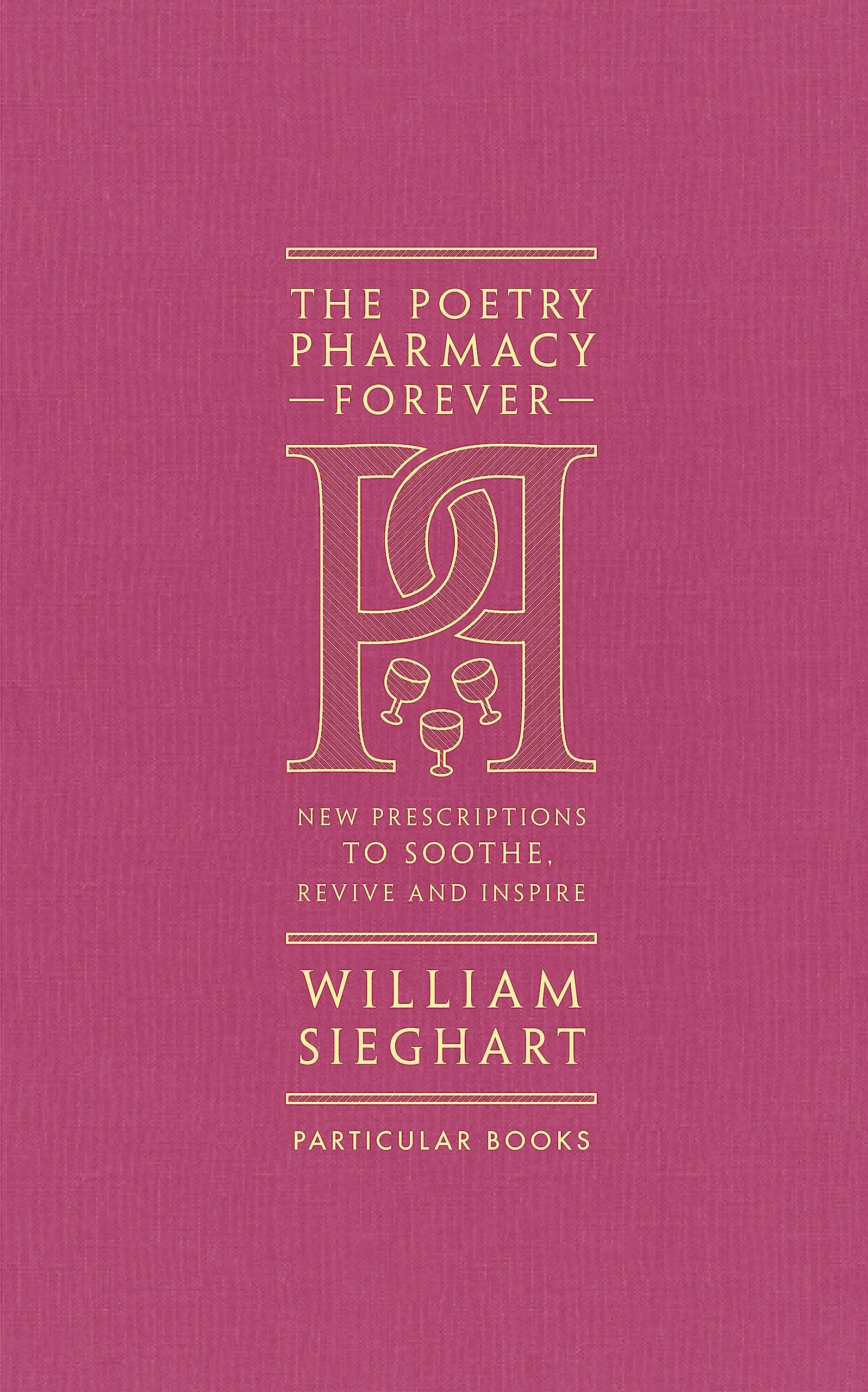 The Poetry Pharmacy Forever