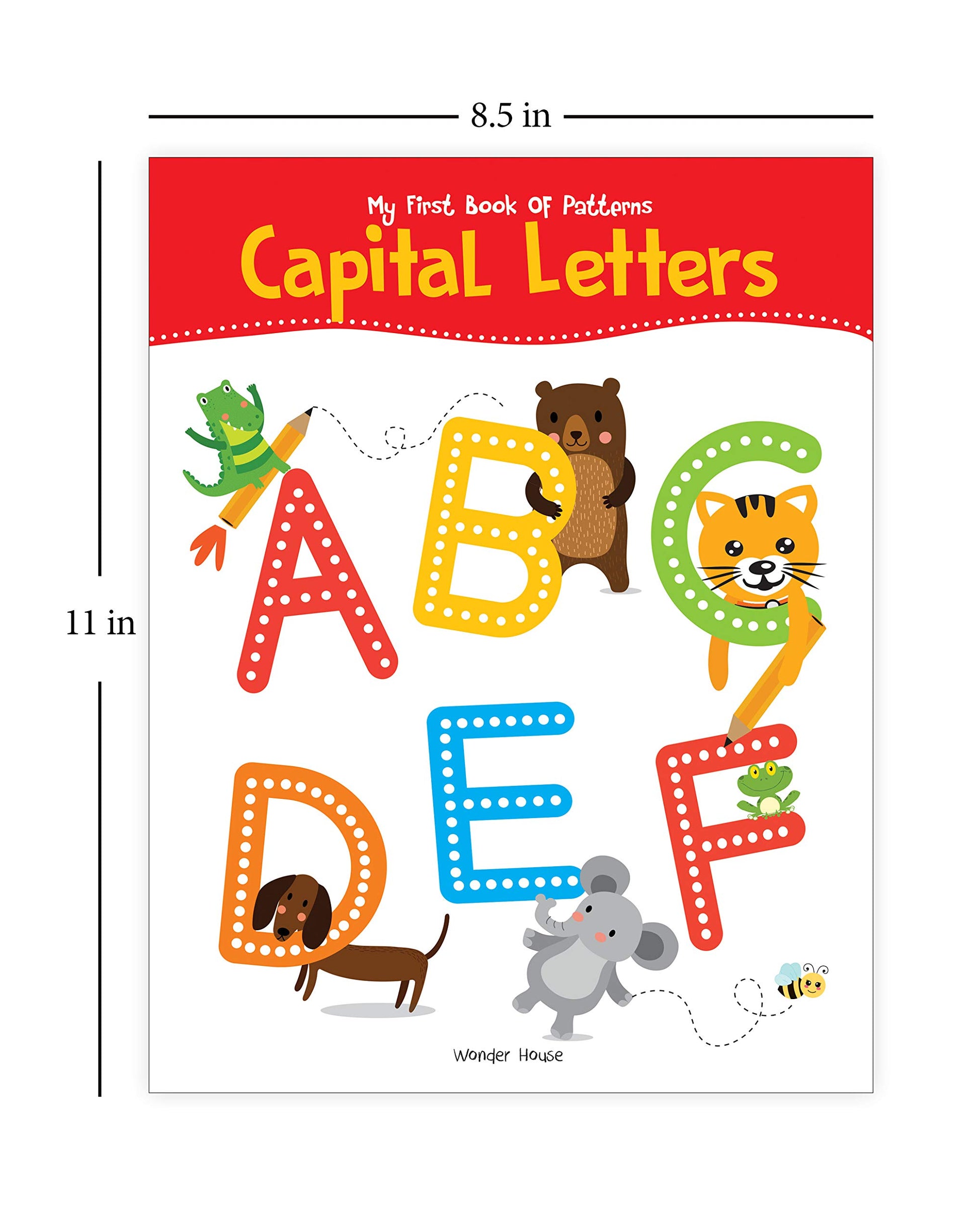 My First Book of Patterns Capital Letters: Write and Practice Patterns and Captital Letters A to Z