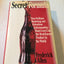 Secret Formula: How Brilliant Marketing and Relentless Salesmanship Made Coca-Cola the Best-Known Product in the World