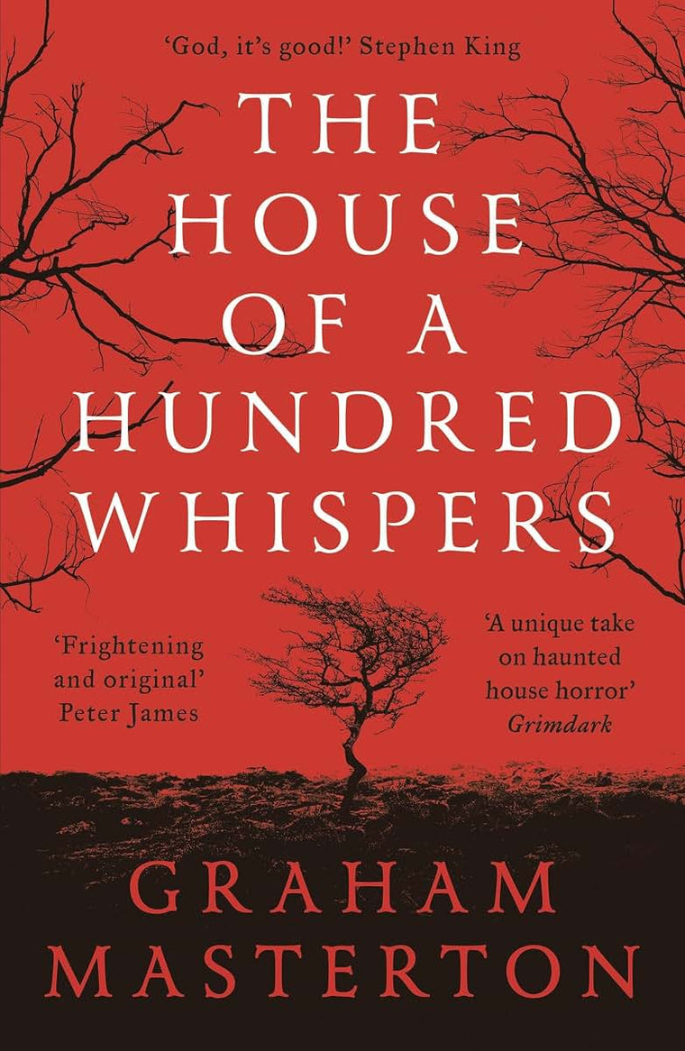 The House of a Hundred Whispers: A terrifying thriller from the master of horror that you wont be able to put down in 2025