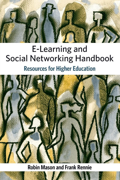 E-Learning and Social Networking Handbook