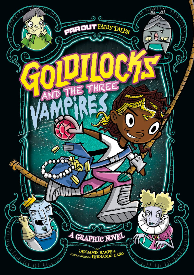 Goldilocks and the Three Vampires: A Graphic Novel (Far Out Fairy Tales)