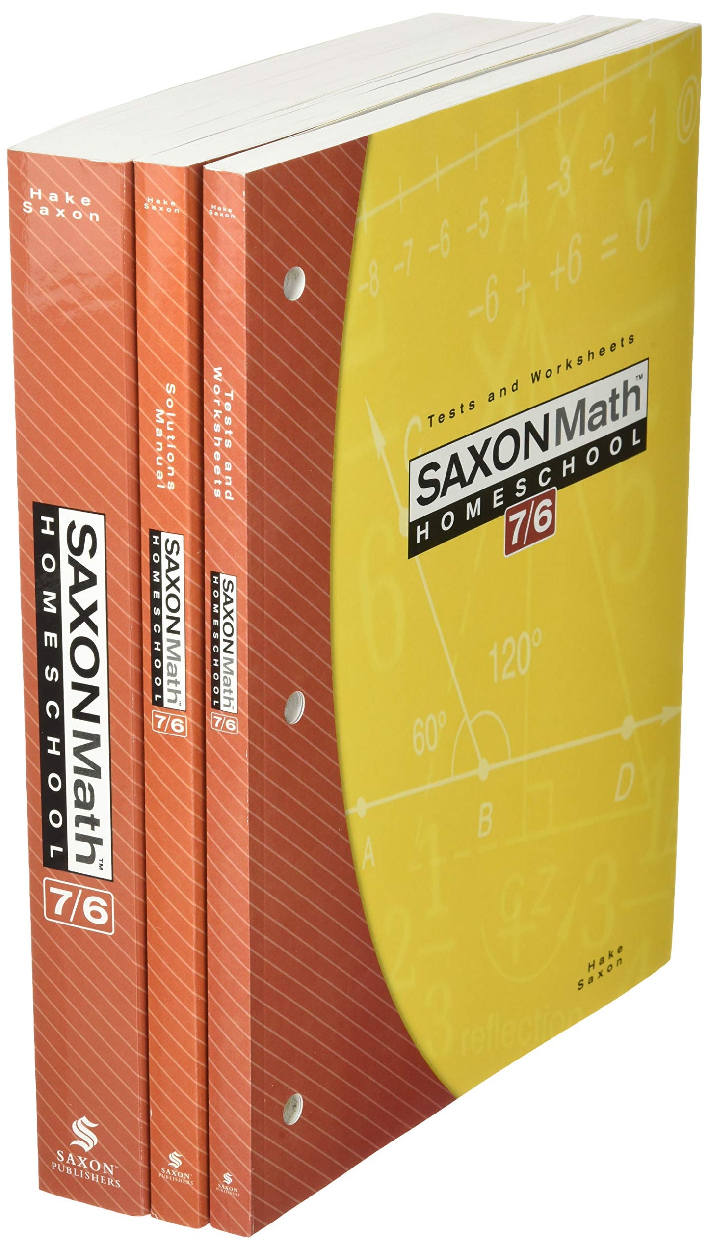 Saxon Math Homeschool: 7/6 (Saxon Math 7/6 Homeschool)