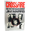 Crossfire: The Plot That Killed Kennedy by Marrs, Jim