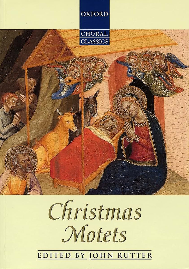 Christmas Motets (Oxford Choral Classics Collections)
