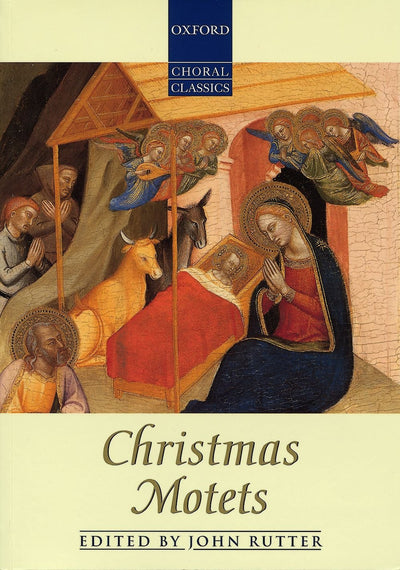 Christmas Motets (Oxford Choral Classics Collections)