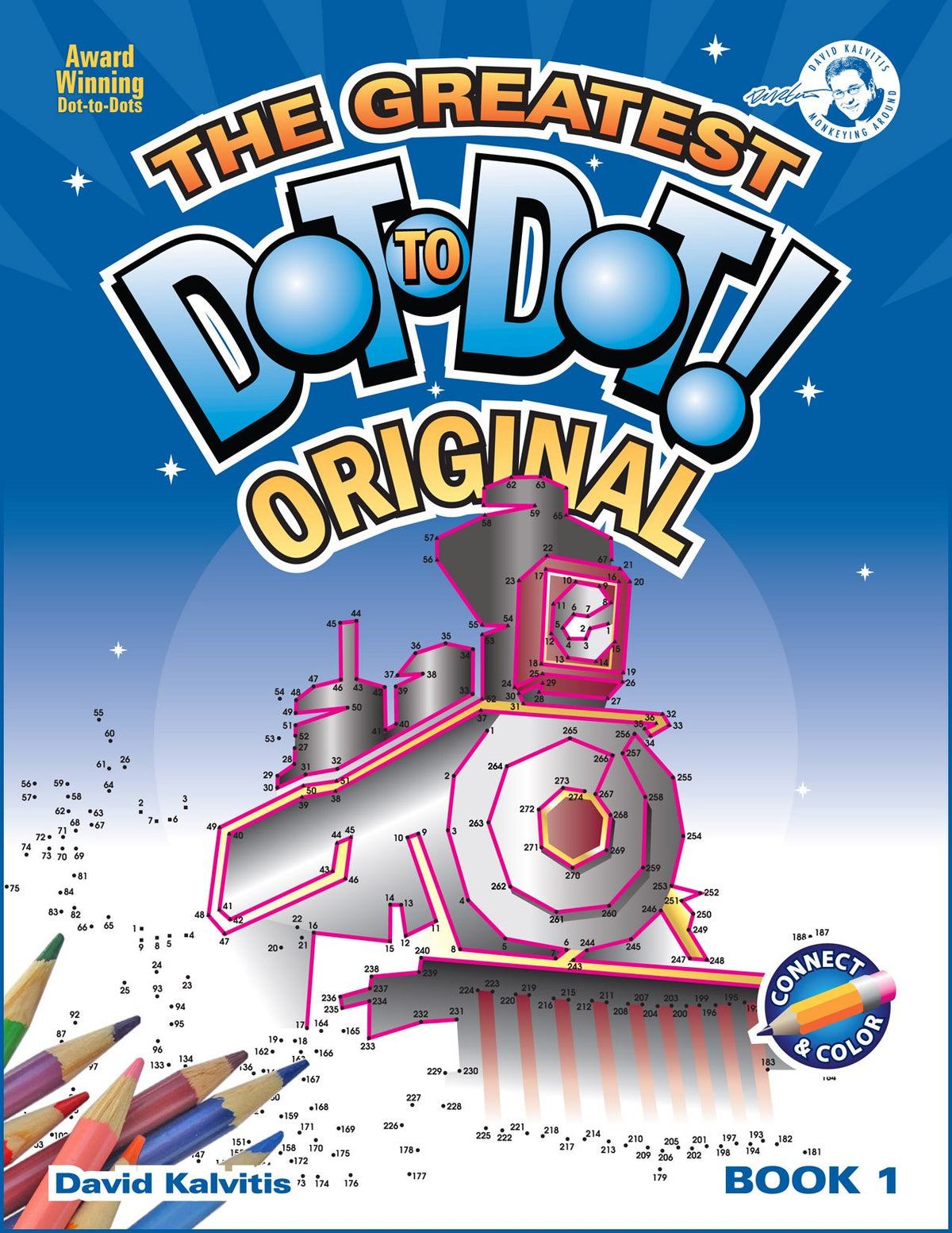 Greatest Dot-to-Dot Book in the World (Book 1) - Activity Book - Relaxing Puzzles