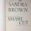 Smash Cut: A Novel