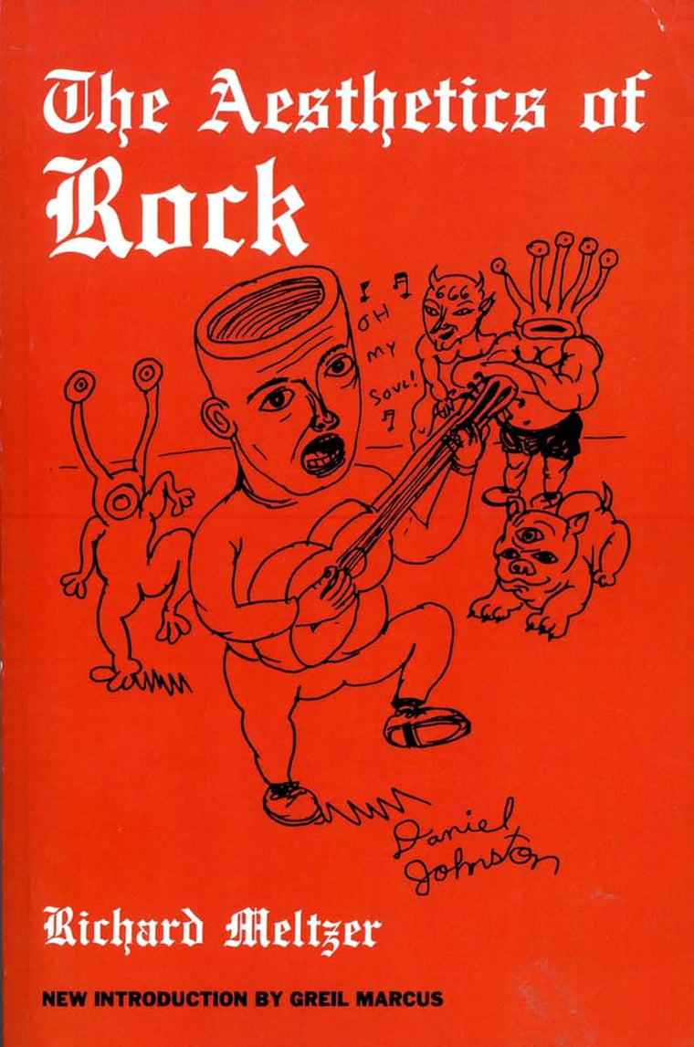 The Aesthetics Of Rock (Da Capo Paperback)