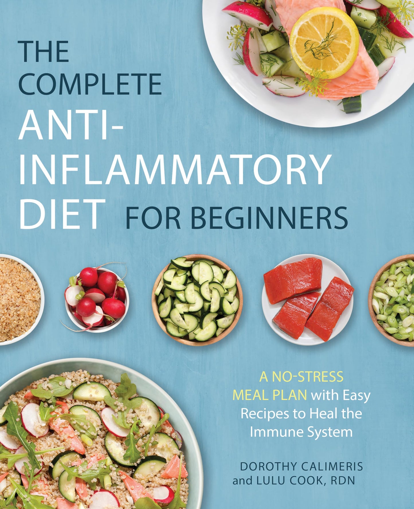 The Complete Anti-Inflammatory Diet for Beginners (Paperback)