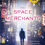 The Space Merchants
