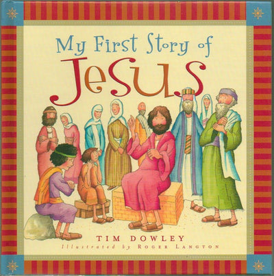 My First Story of Jesus (My First Story Series)
