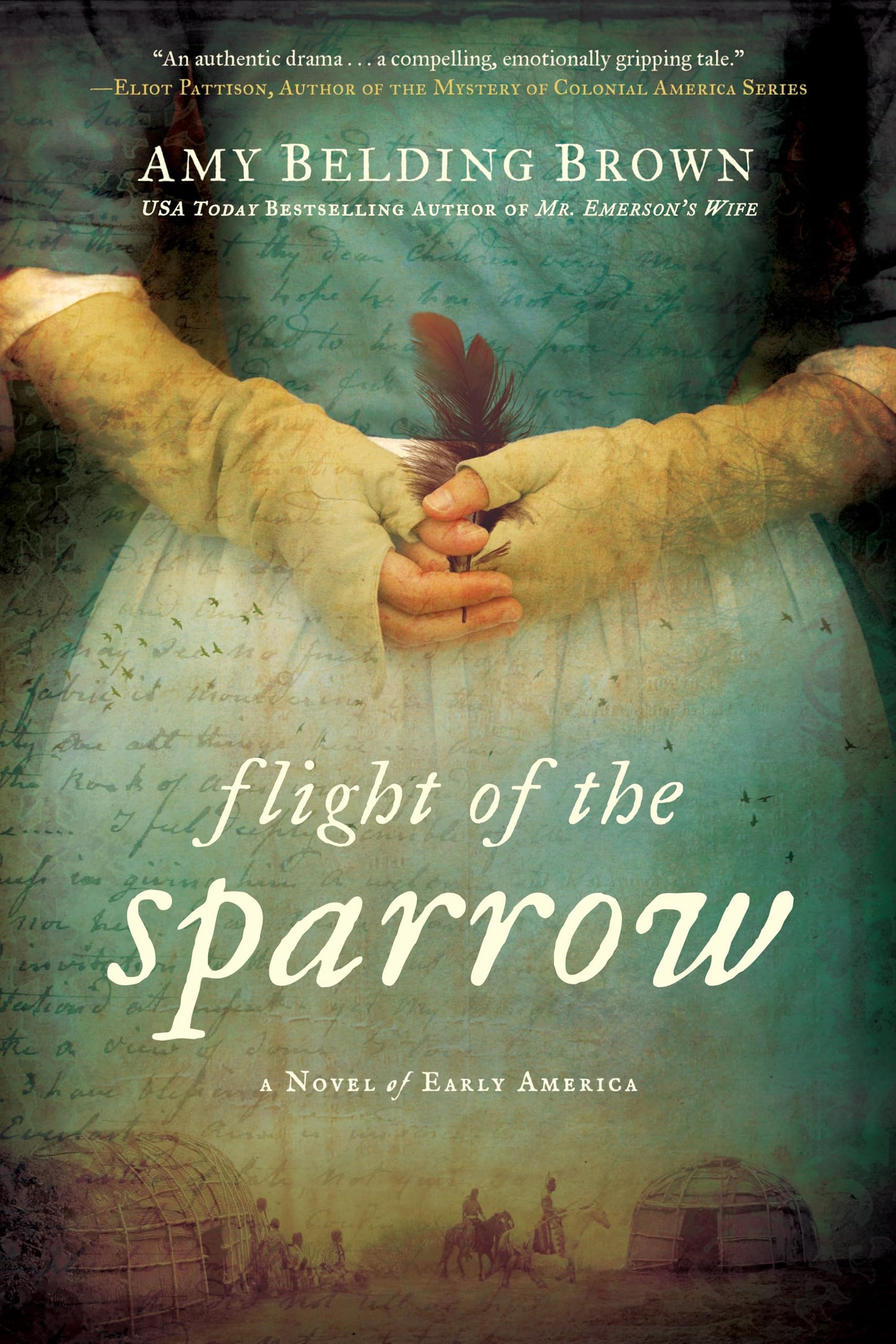 Flight of the Sparrow: A Novel of Early America by Brown, Am