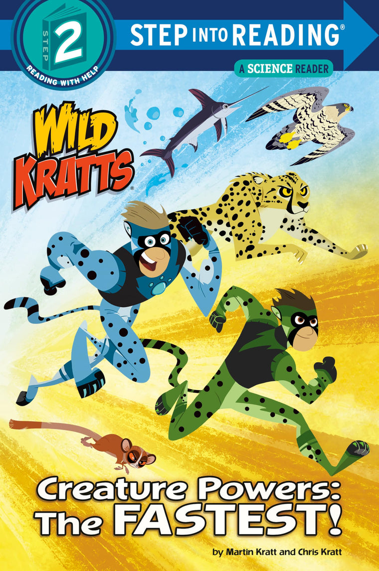 Creature Powers: The Fastest! (Wild Kratts) (Step into Reading)