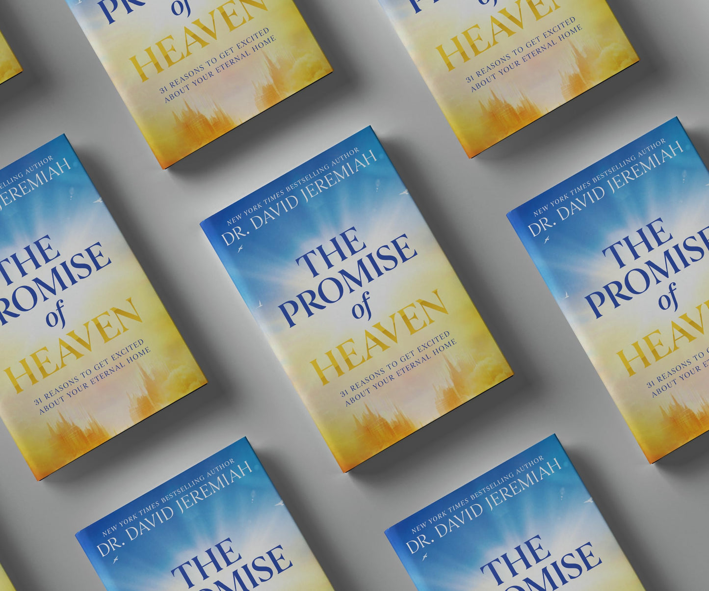 The Promise of Heaven: 31 Reasons to Get Excited About Your Eternal Home