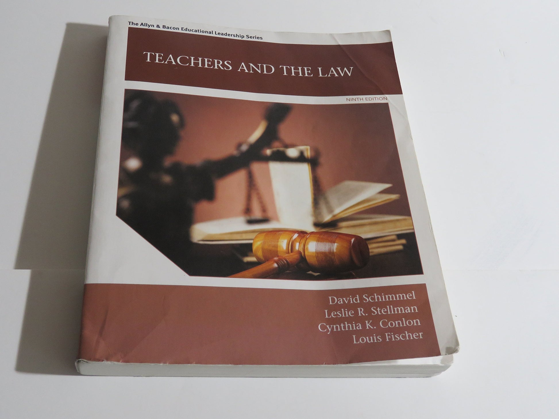 Teachers and the Law (Allyn & Bacon Educational Leadership)