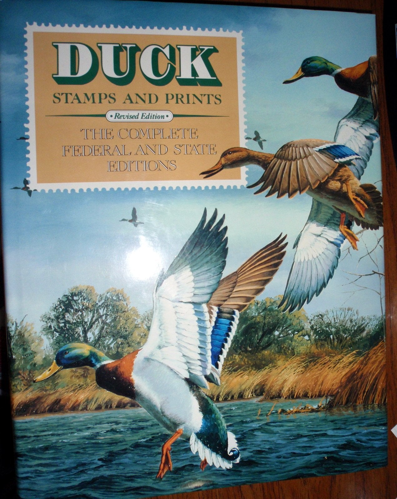 Duck Stamps and Prints: The Complete Federal and State Editions