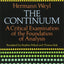 The Continuum: A Critical Examination of the Foundation of Analysis (Dover Books on Mathematics)