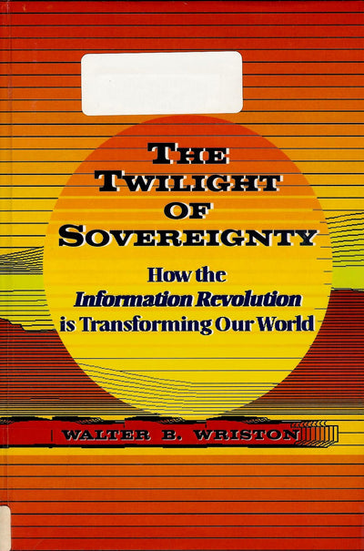 The Twilight of Sovereignty