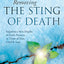 Removing the Sting of Death: Experience New Depths of God's Presence in Times of Pain, Grief and Loss
