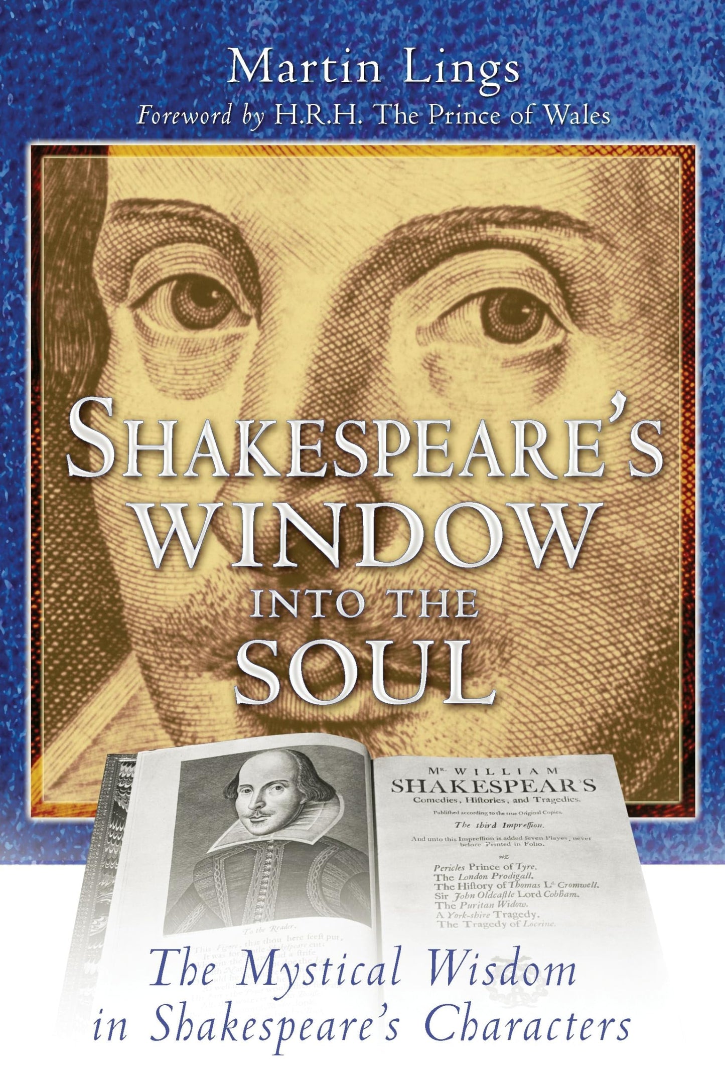 Shakespeare's Window into the Soul: The Mystical Wisdom in S