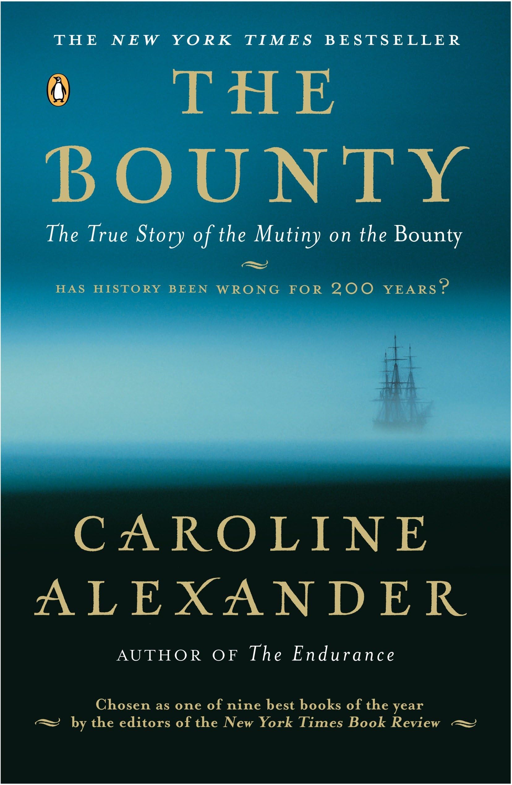 The Bounty: The True Story of the Mutiny on the Bounty