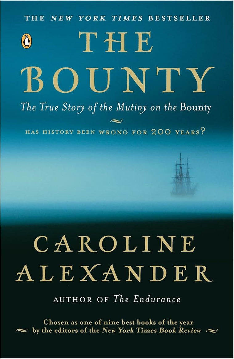 The Bounty: The True Story of the Mutiny on the Bounty