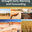 Drought Early Warning and Forecasting: Theory and Practice