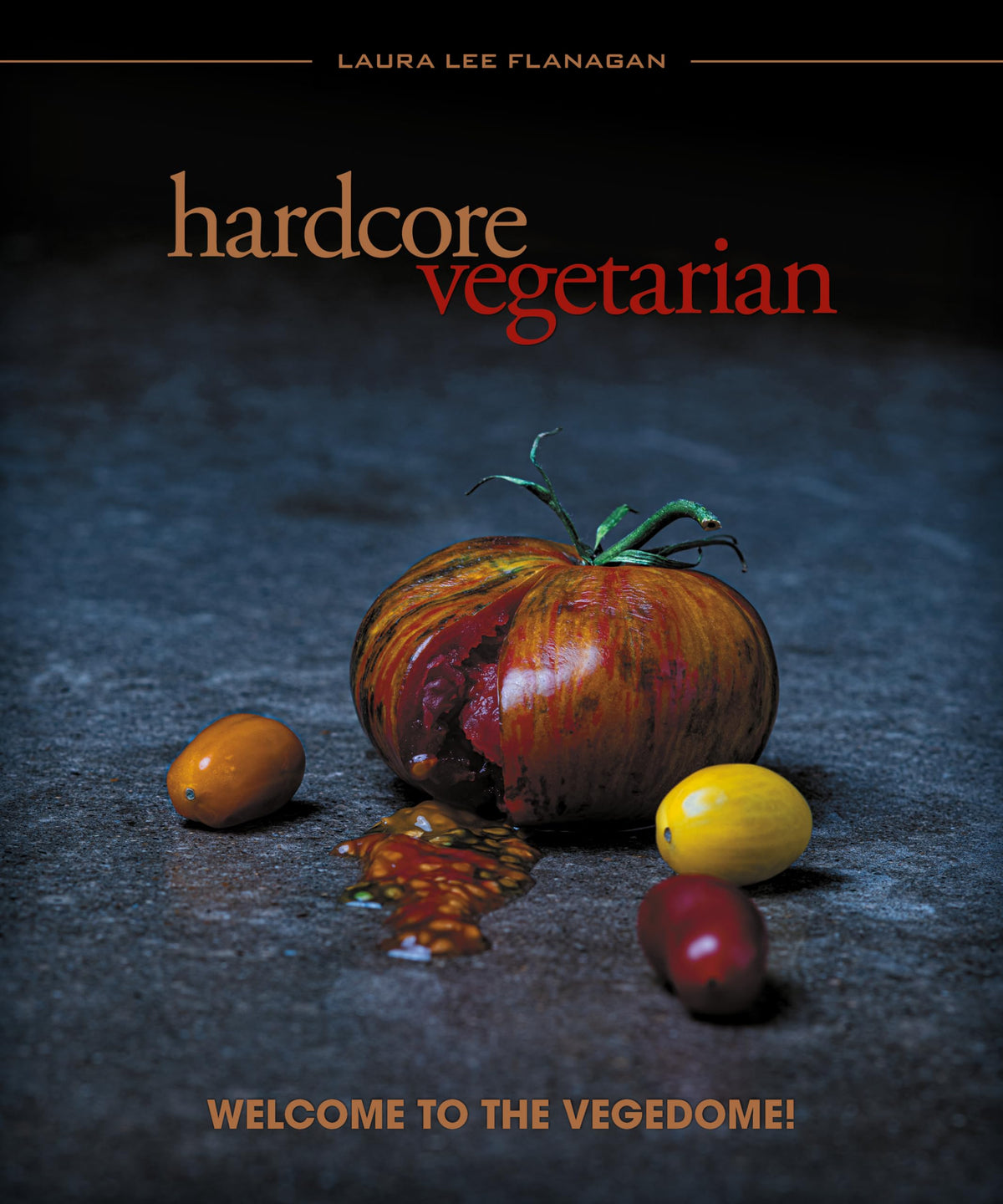 Hardcore Vegetarian: Welcome to the Vegedome!