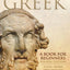 Homeric Greek: A Book for Beginners