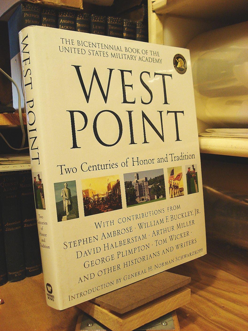 West Point: Two Centuries of Honor and Tradition