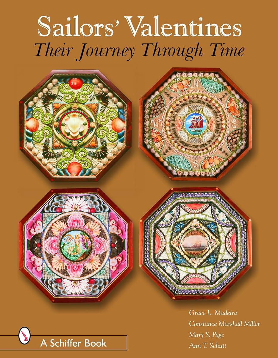 Sailors' Valentines: Their Journey Through Time