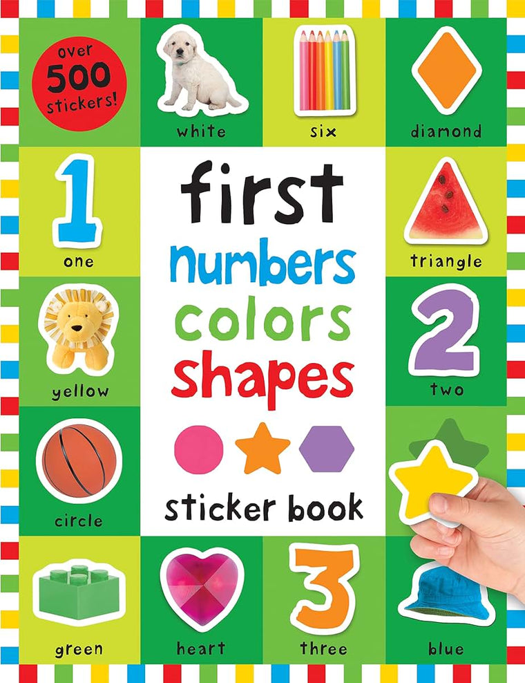First Numbers, Colors, Shapes by Priddy, Roger