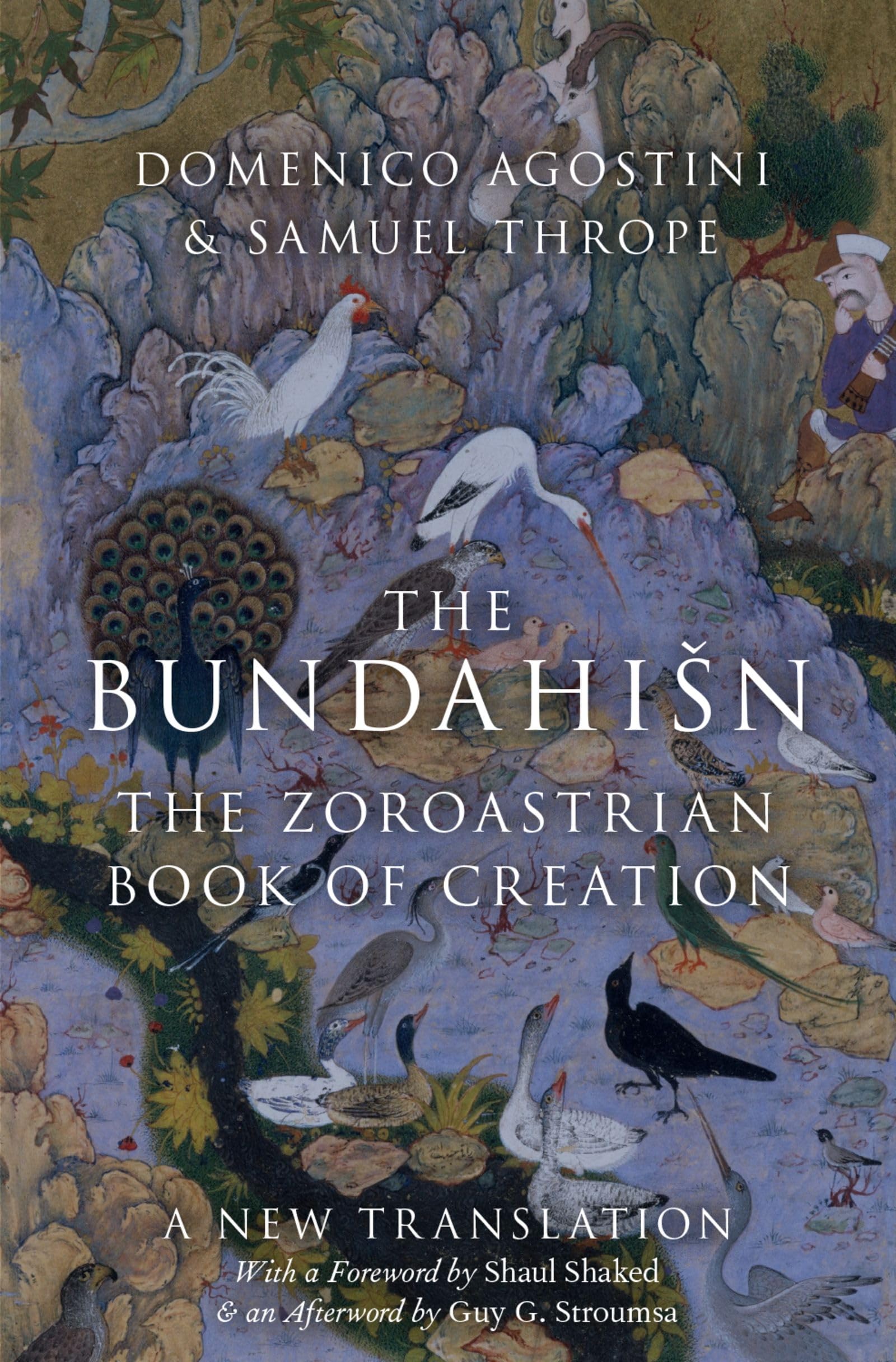 The Bundahin: The Zoroastrian Book of Creation (Murders That Shocked the World)