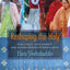 Reshaping the Holy: Democracy, Development, and Muslim Women in Bangladesh
