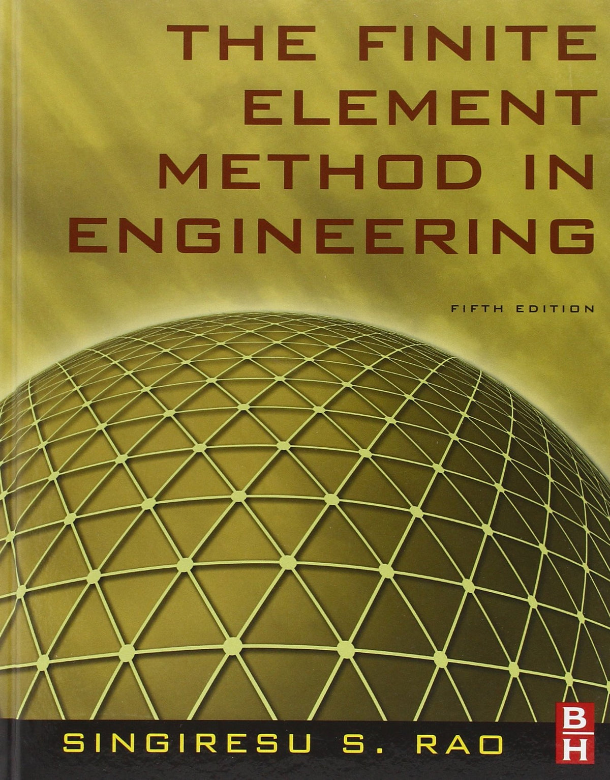 The Finite Element Method in Engineering, Fifth Edition