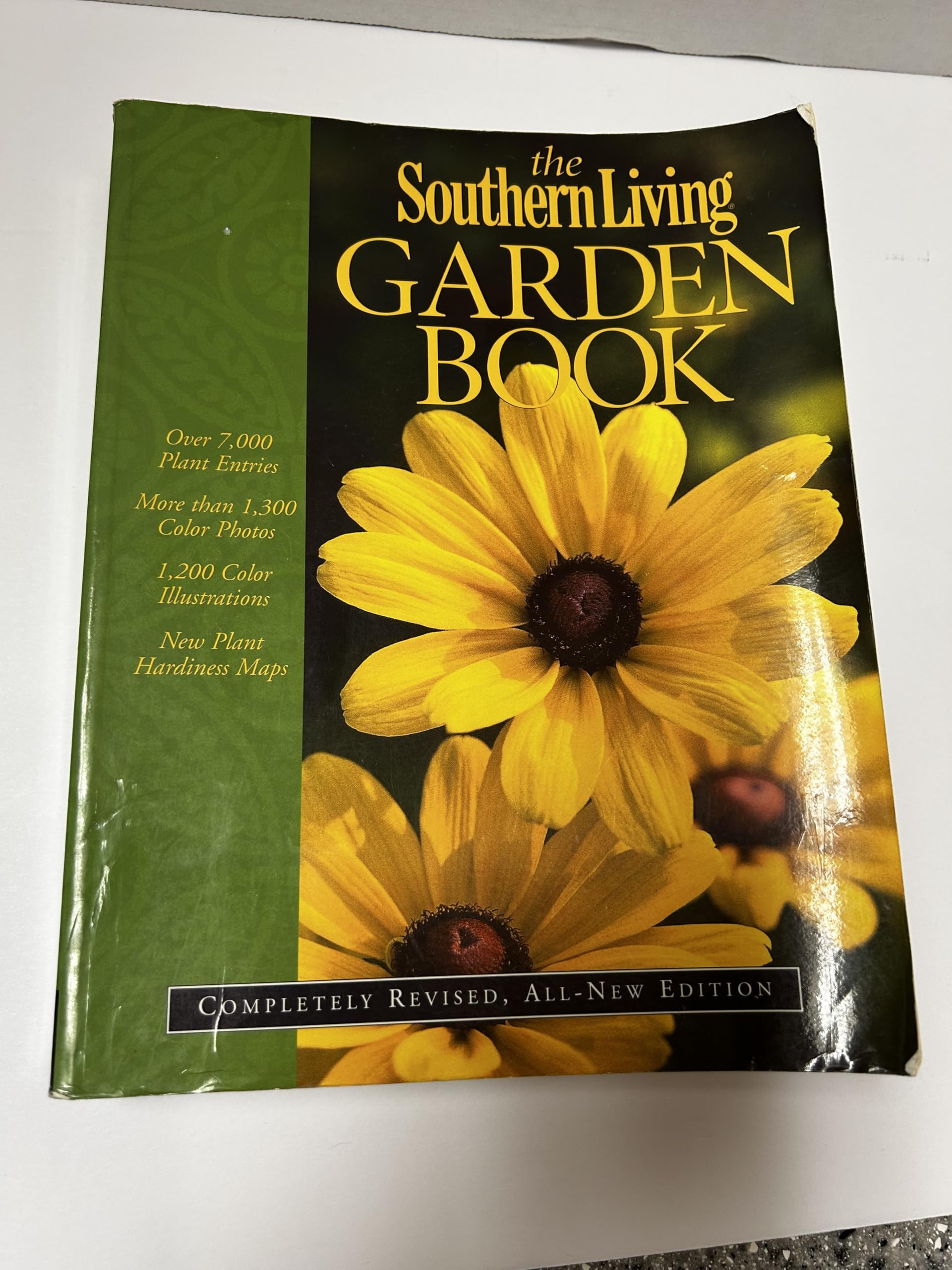 The Southern Living Garden Book: Completely Revised, All-New Edition