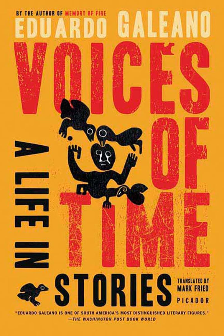 Voices of Time: A Life in Stories