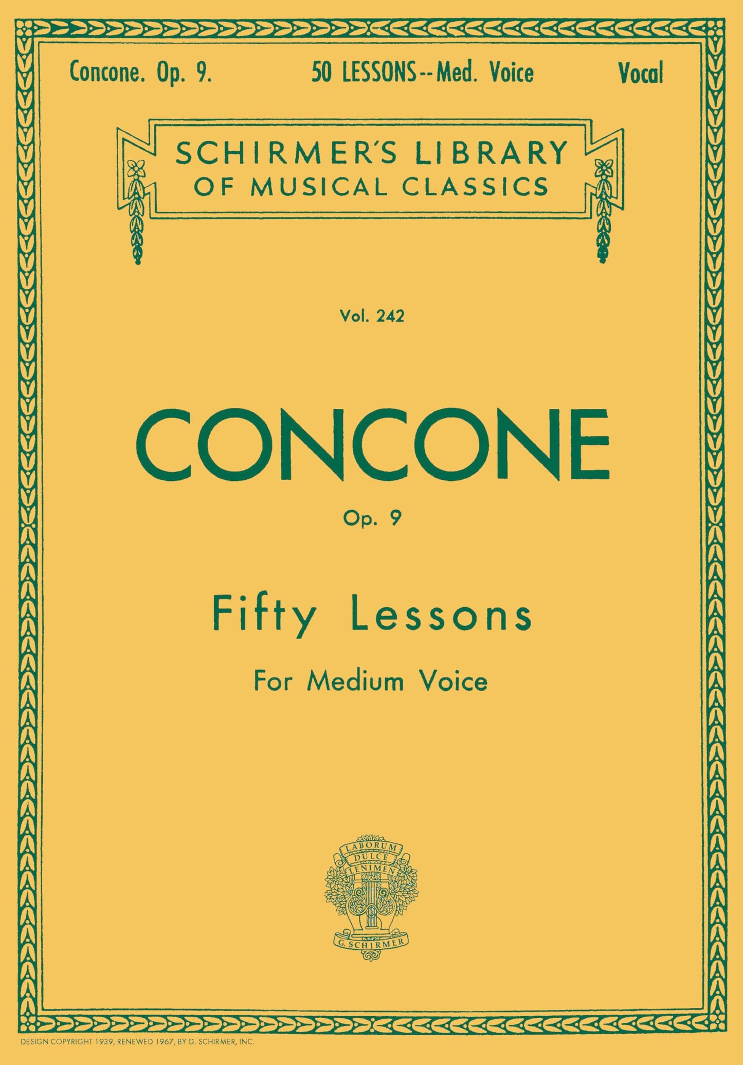 Giuseppe Concone: 50 Lessons, Op. 9 for Medium Voice  Vocal Method Sheet Music with Piano Accompaniment  Schirmer Library of Classics Volume 242 for Classical Voice Study and Training
