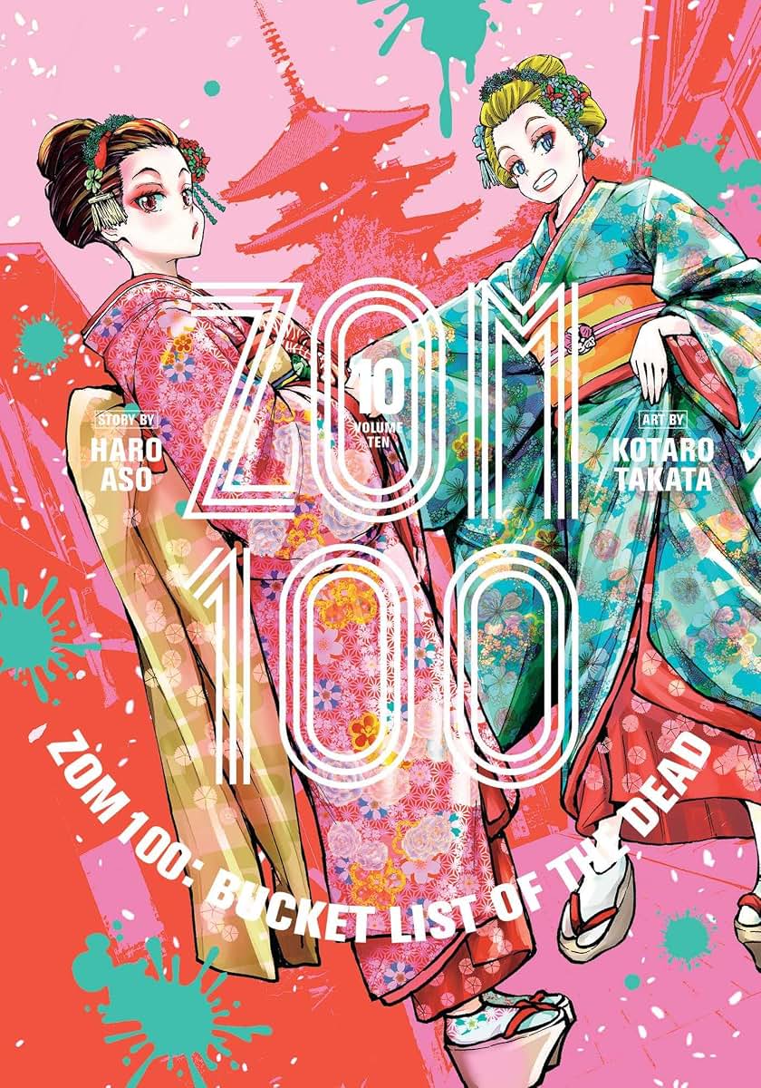 Zom 100: Bucket List of the Dead, Vol. 10 (10)