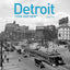 Detroit Then and Now