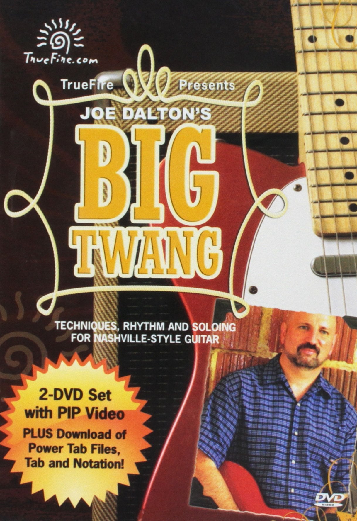 Joe Dalton: Big Twang - Techniques, Rhythm and Soloing for Nashville-Style Guitar