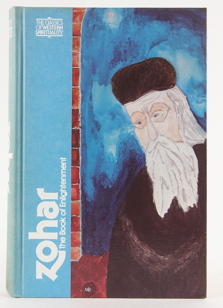 Zohar: The Book of Enlightenment (CLASSICS OF WESTERN SPIRITUALITY) (English and Aramaic Edition)