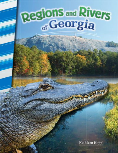 Regions and Rivers of Georgia (Social Studies Readers)