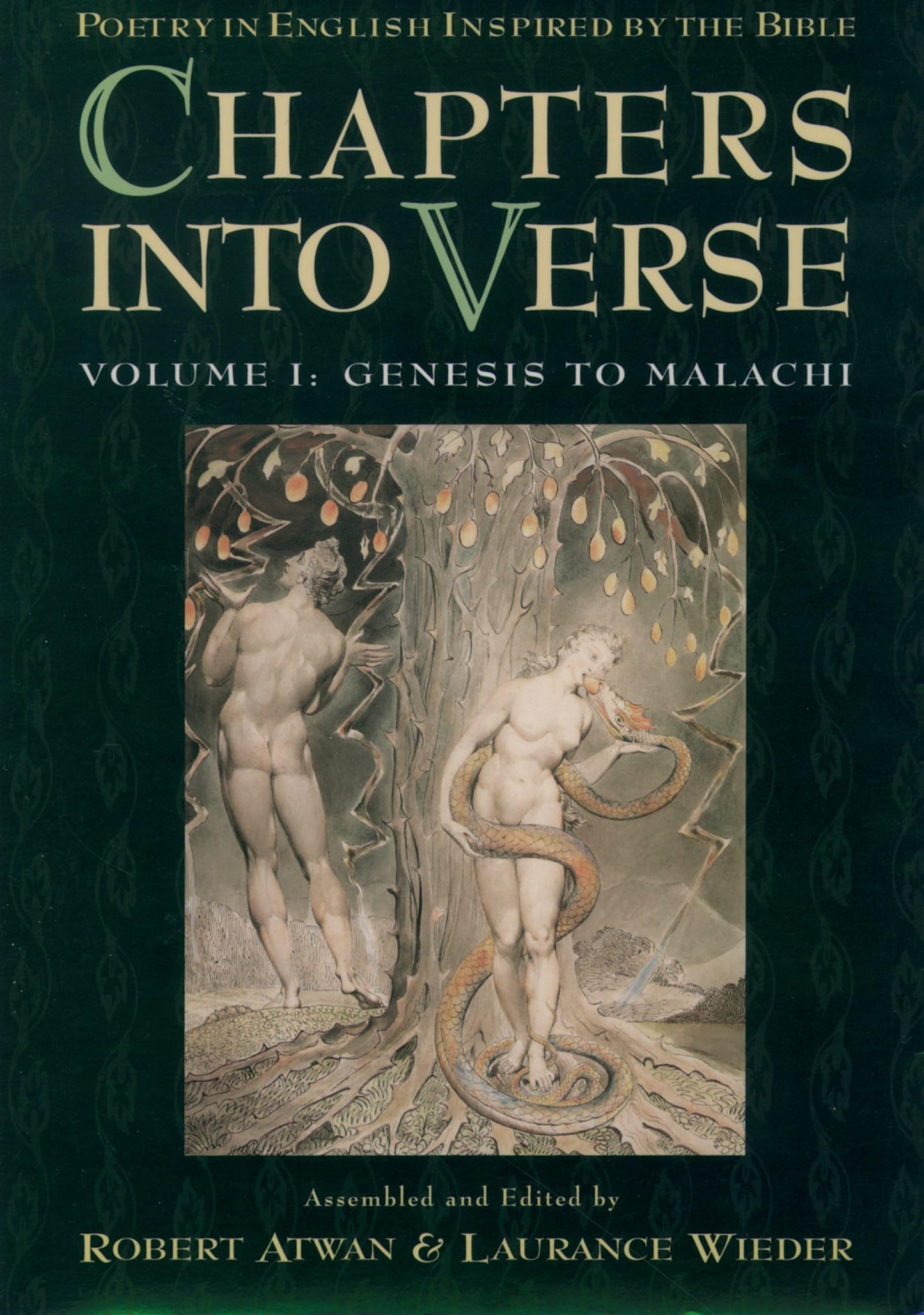 Chapters into Verse: Poetry in English Inspired by the Bible : Genesis to Malachi