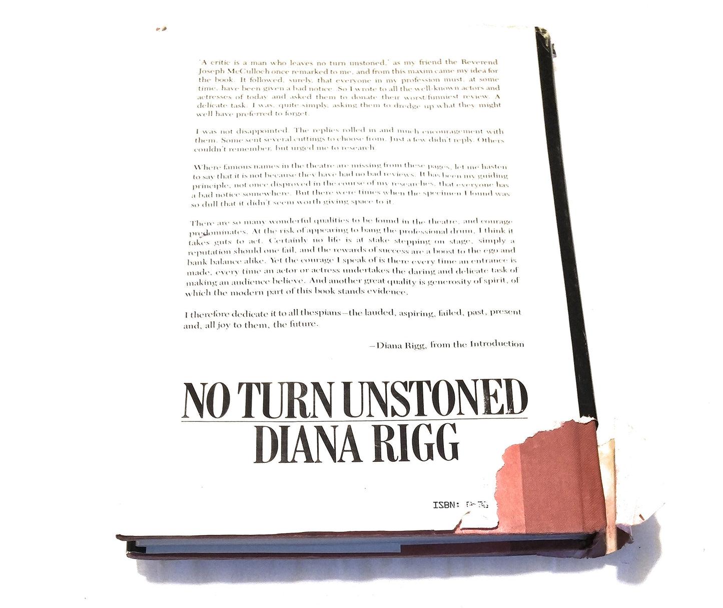 No Turn Unstoned: The Worst Ever Theatrical Reviews by Rigg,